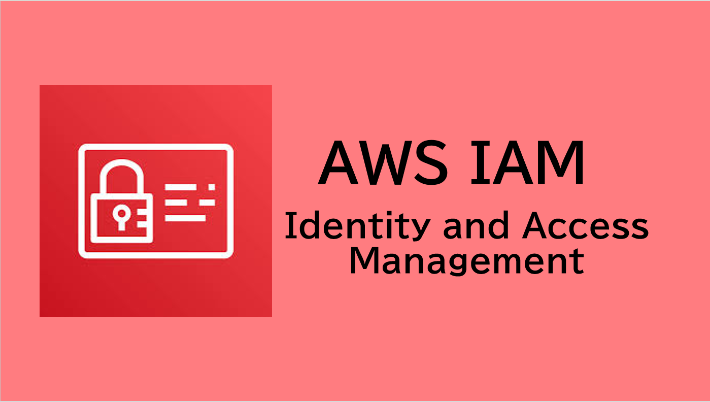 IAM入門 。登場人物を整理してIAMユーザー作成までやってみた